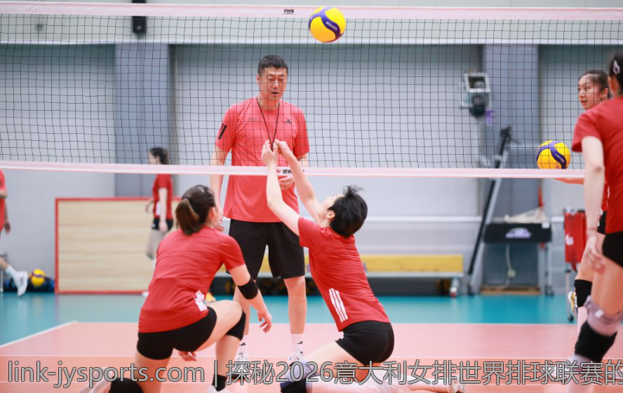 探秘2026意大利女排世界排球联赛的精彩赛事与亮点